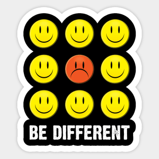 Be Different Like No One! Sticker